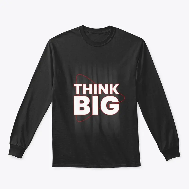 Think Big